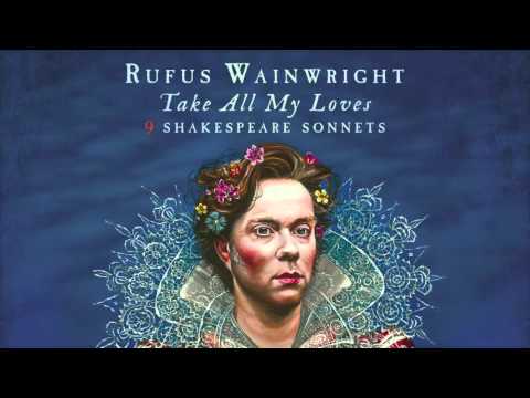 Rufus Wainwright - When In Disgrace with Fortune and Men&#039;s Eyes (Sonnet 29) (Snippet)